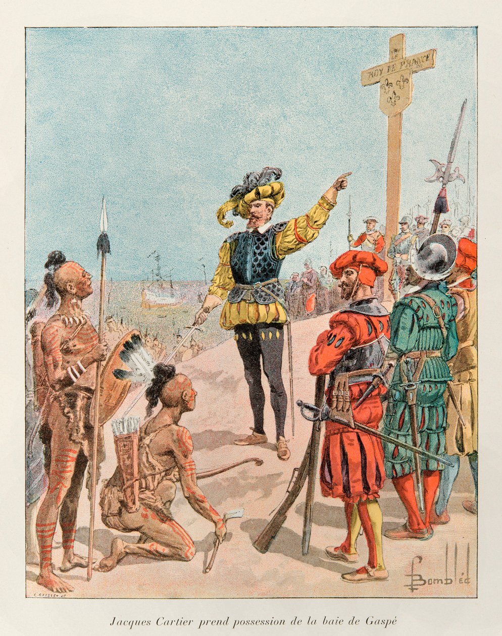 Bombled Louis (1862 - 1927); Jacques Cartier (1491 - 1557) tog Gaspe-bugten i Canada i besiddelse på vegne af den franske konge Francois 1. i 1534 (Cartier angiver Frankrigs våbenskjold på det kors, han havde plantet); Histoire de la Nouvelle af Louis Charles Bombled
