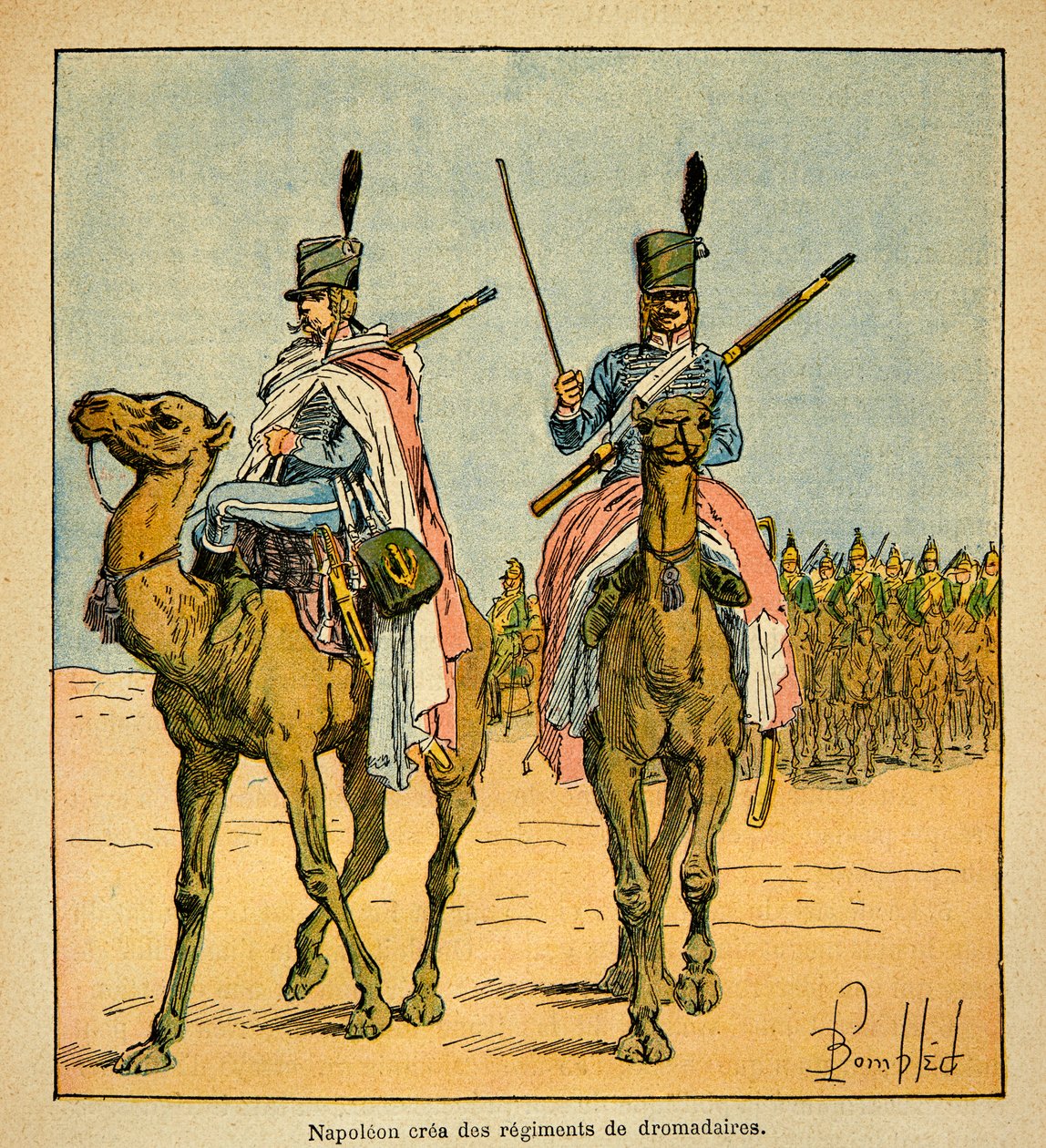 Illustration af Bombled Louis (1862-1927) fra bogen "The Memorial of Saint Helene" af grev Emmanuel de Las Cases (1766-1842): Under den egyptiske kampagne skabte Napoleon Bonaparte regimenter af kameler, privat samling af Louis Charles Bombled
