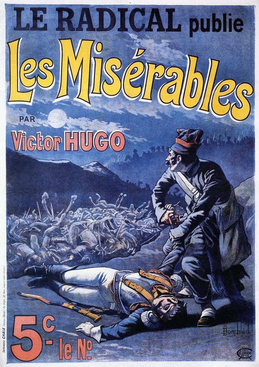 Plakat, der annoncerer udgivelsen af Victor Hugos roman "Les miserables" (1802-1885) på dagbladet "Le radical", illustration af L. Bombled af Louis Charles Bombled