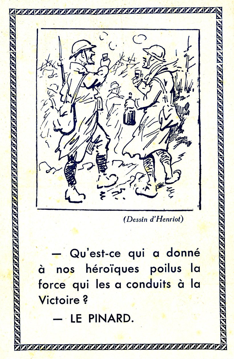 Første Verdenskrig (1914-18): Hvad gav vores heroiske soldater den styrke, der førte dem til sejr Pinard (illustration) af Maigrot Henri known as Henriot
