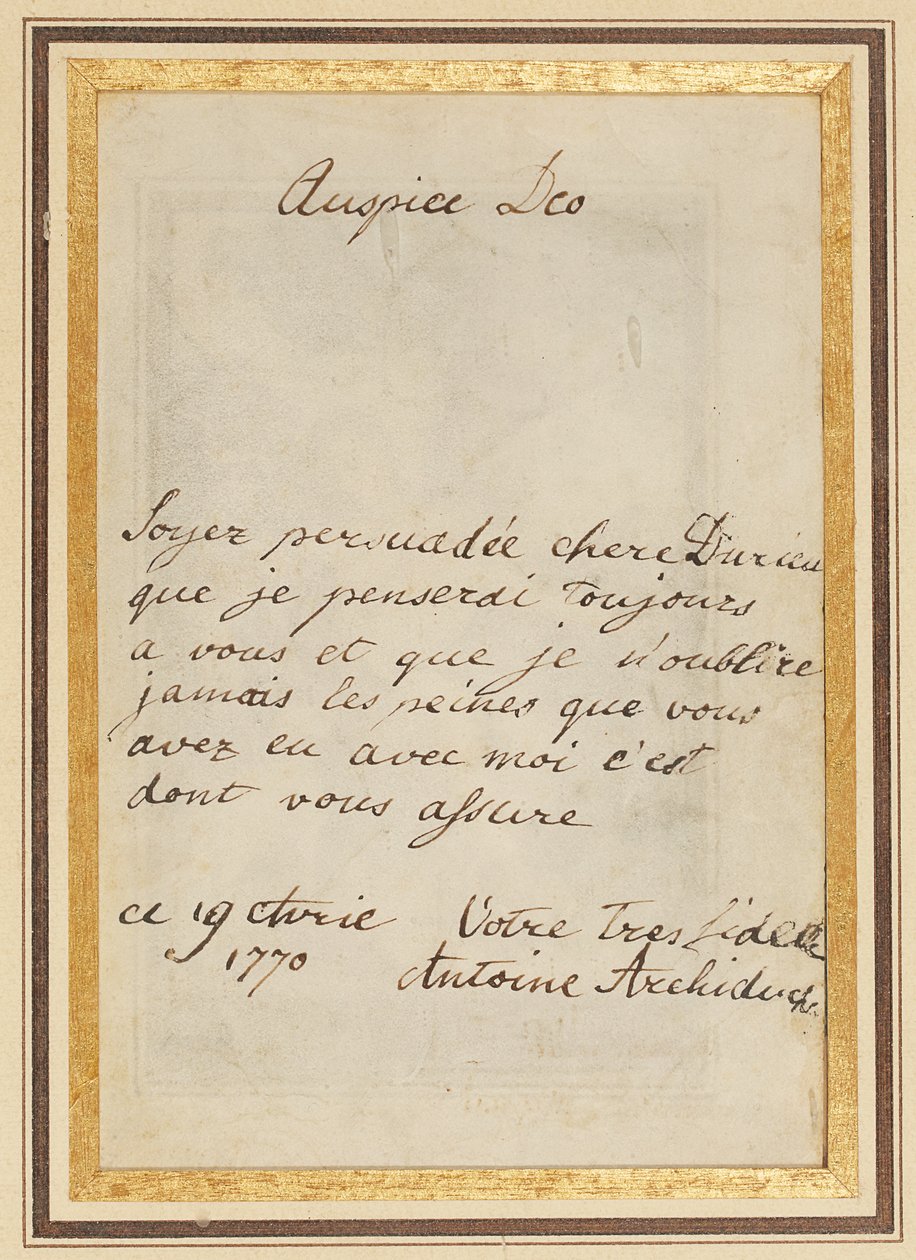 Autografbrev til Thérèse eller Barbe Durieux, dateret 19. april 1770 af Maria Antonia Josepha Johanna von Habsburg Lothringen