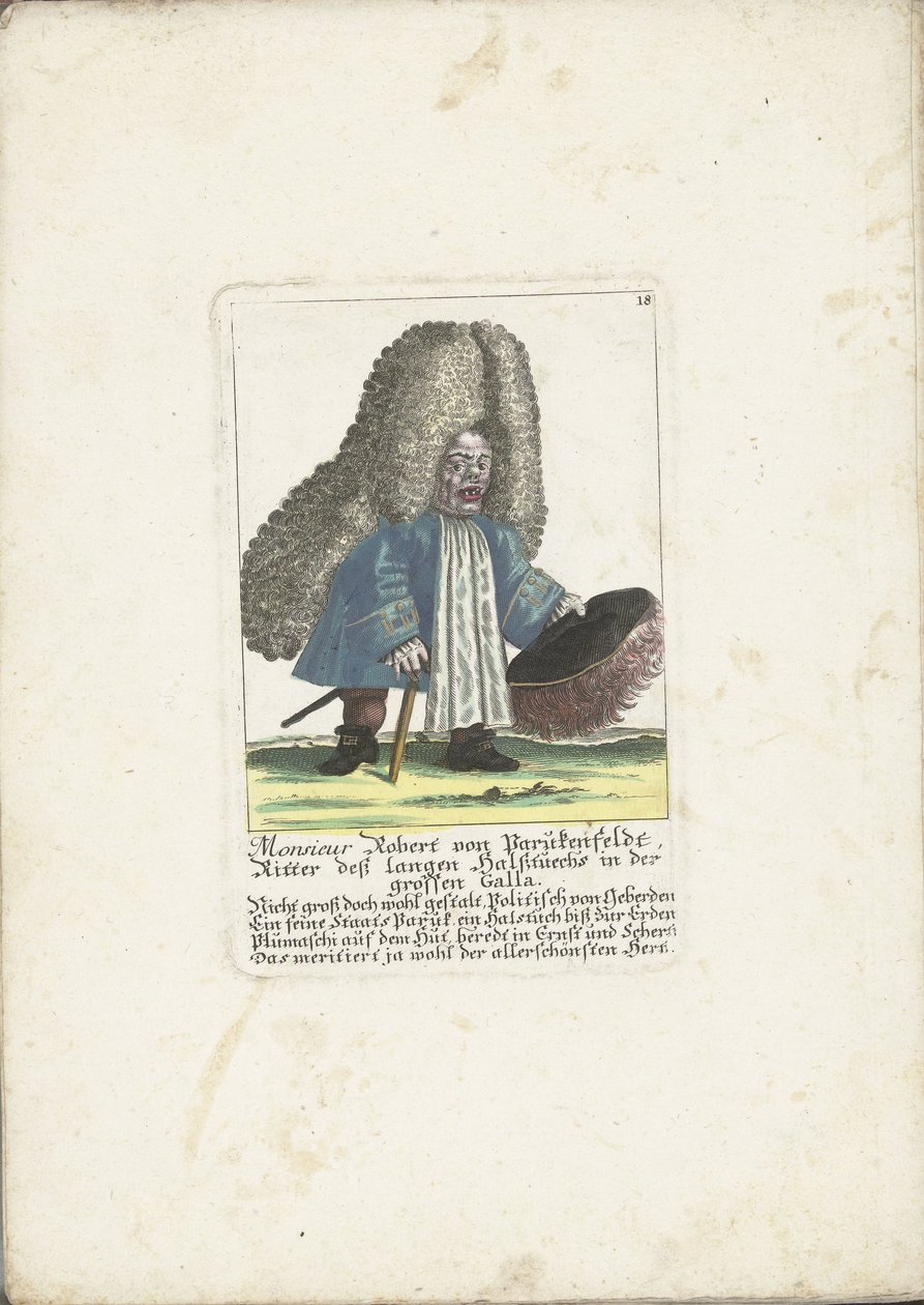 Dwergen Robert von Parukenfeldt, ca. 1710 Monsieur Robert von Parukenfeldt, Ridder af den lange halsduk i Great Galla (titel på objektet) Il Callotto resurcitato eller nyindrettet lille kabinet (serietitel) af Martin Engelbrecht (attributed to)