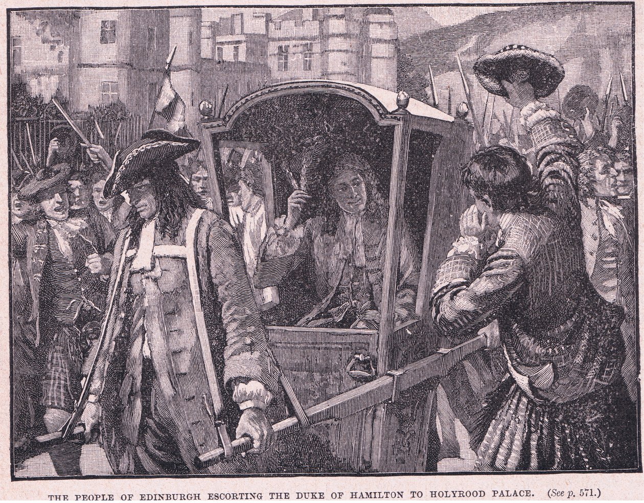 Befolkningen i Edinburgh eskorterede hertugen af Hamilton til Holyrood Palace AD 1706 af Mary L. Gow