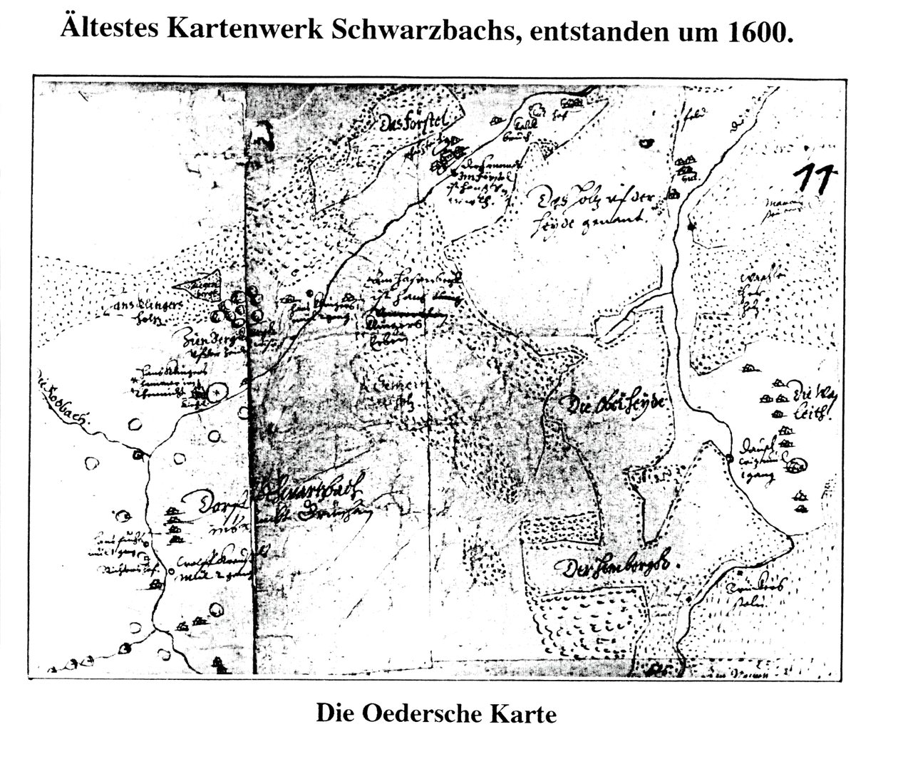 omkring 1600, første kortlægning af Schwarzbach/Erzgeb af Matthias Oeder