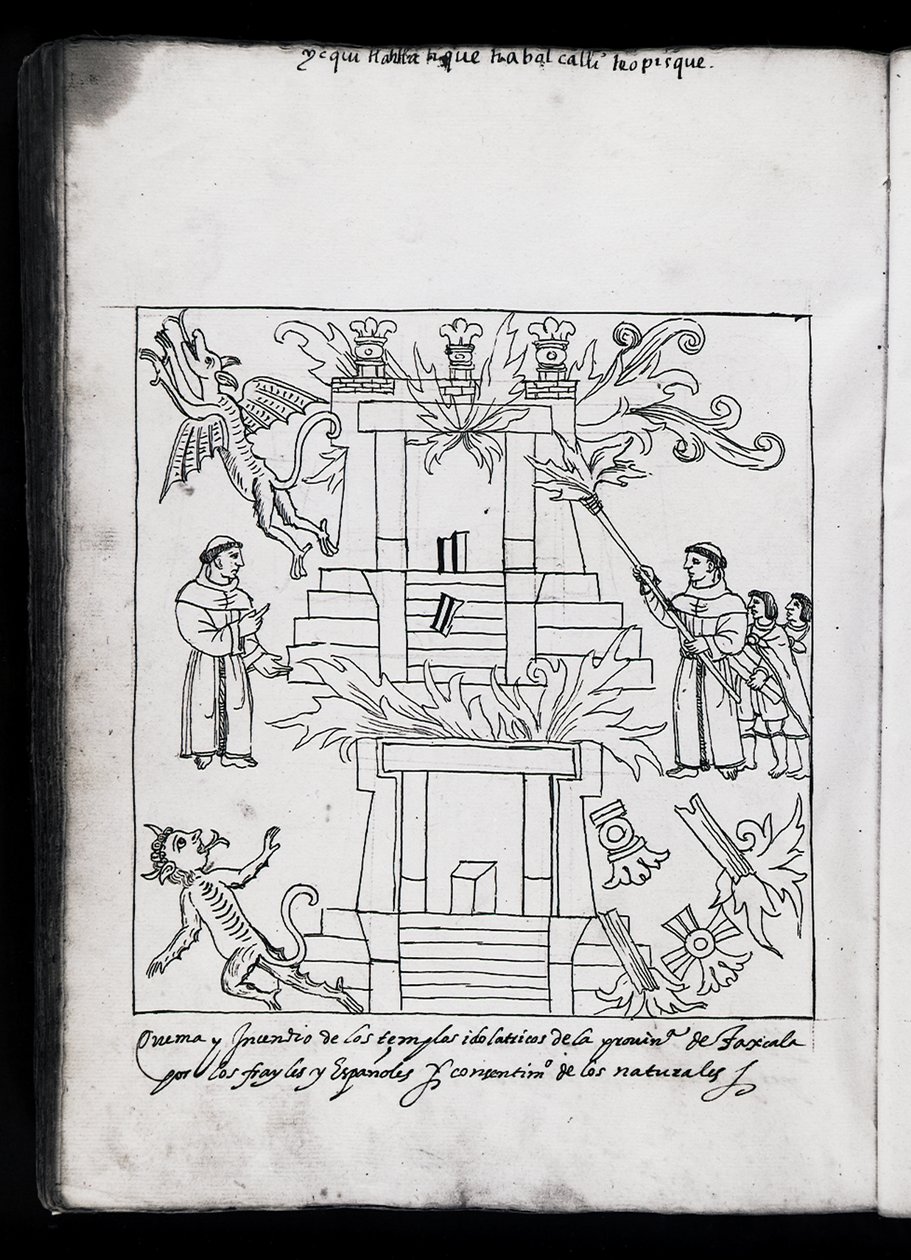 Ms Hunter 242 f.240v Franciscans brændende templer, illustration fra Historia de Tlaxcala af Diego Munoz Camargo af Mexican School