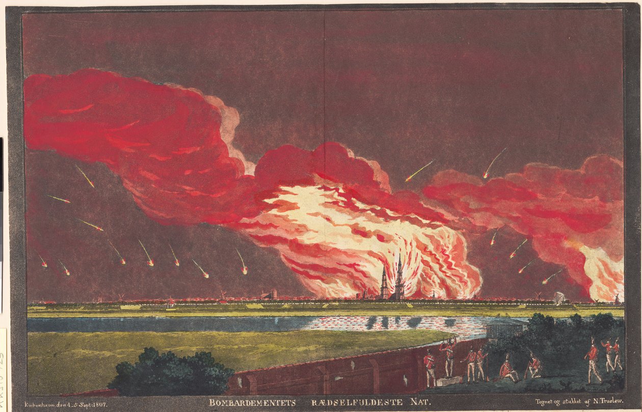 "Bombardamentets rædselsfuldste Nat. Kiøbenhavn den 4-5- Sept. 1807" af Niels Truslew