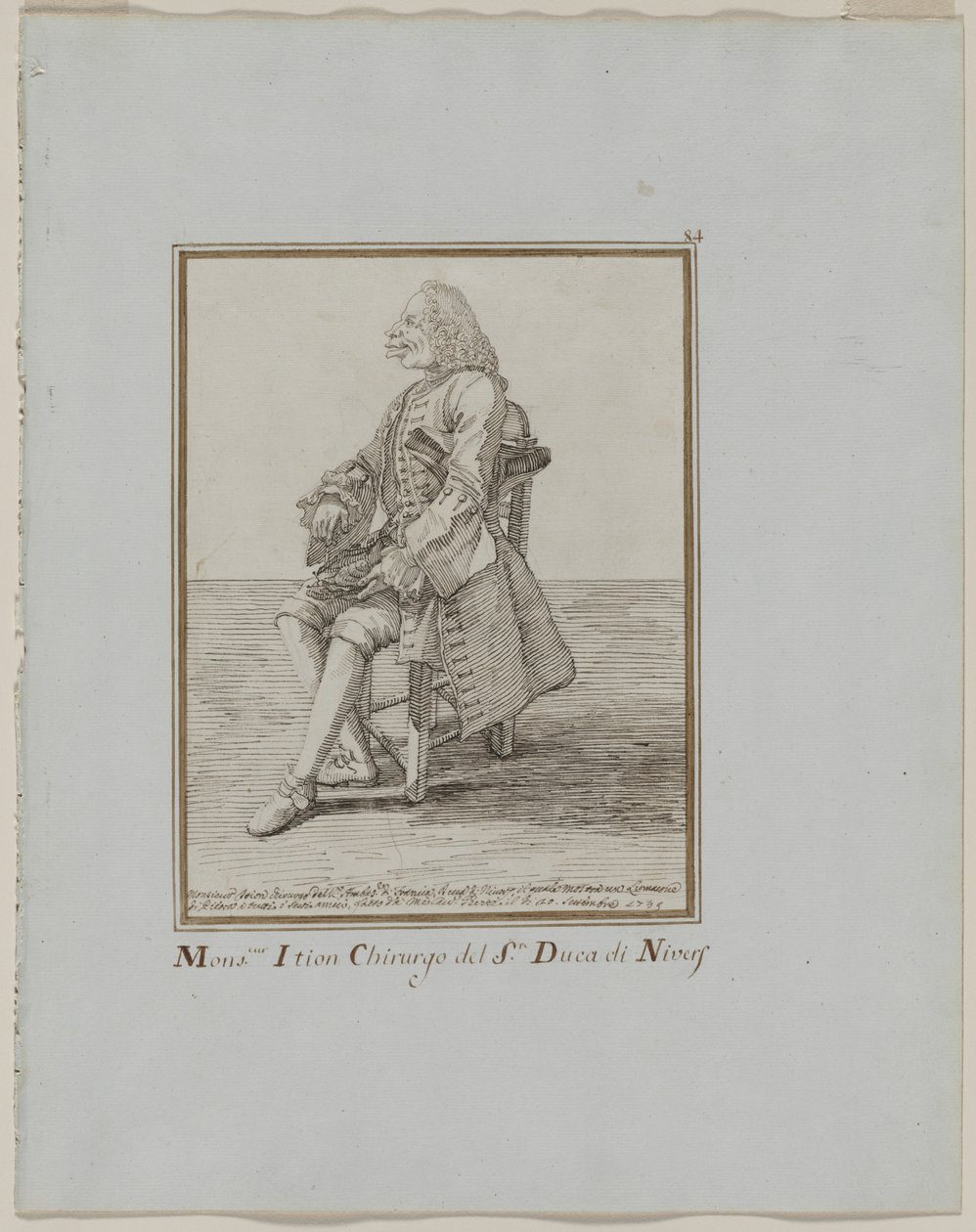 Monsieur Ition Kirurg ved sre. Hertug af Nivers, 1749. af Pier Leone Ghezzi