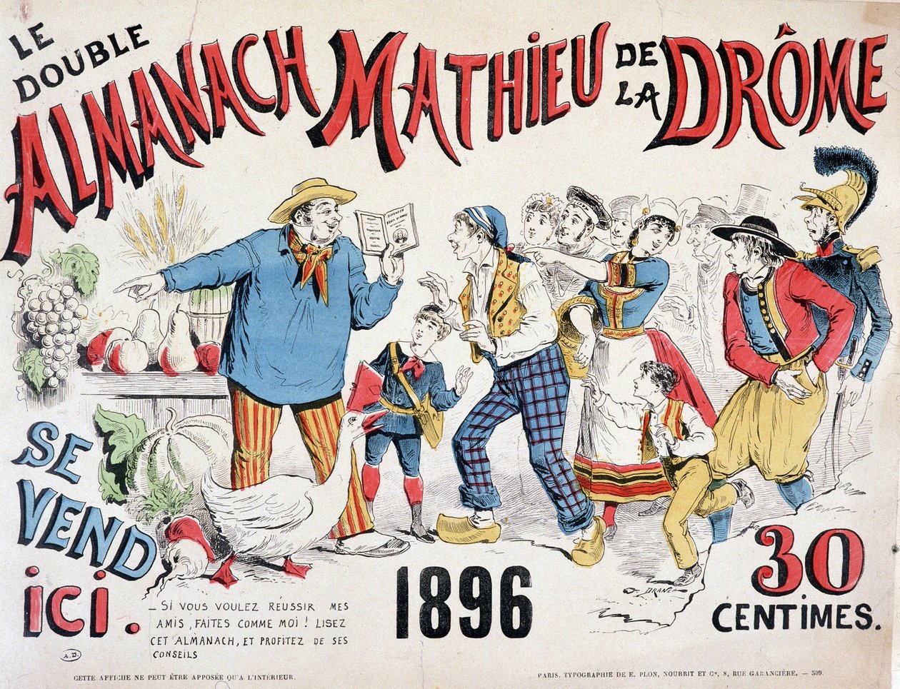 Reklameplakat for Almanach Mathieu de la Drôme 1896 (en bonde, der giver afgrøderåd til den mængde, der skynder sig på bogen), 30 cent. af Renard Jules Draner
