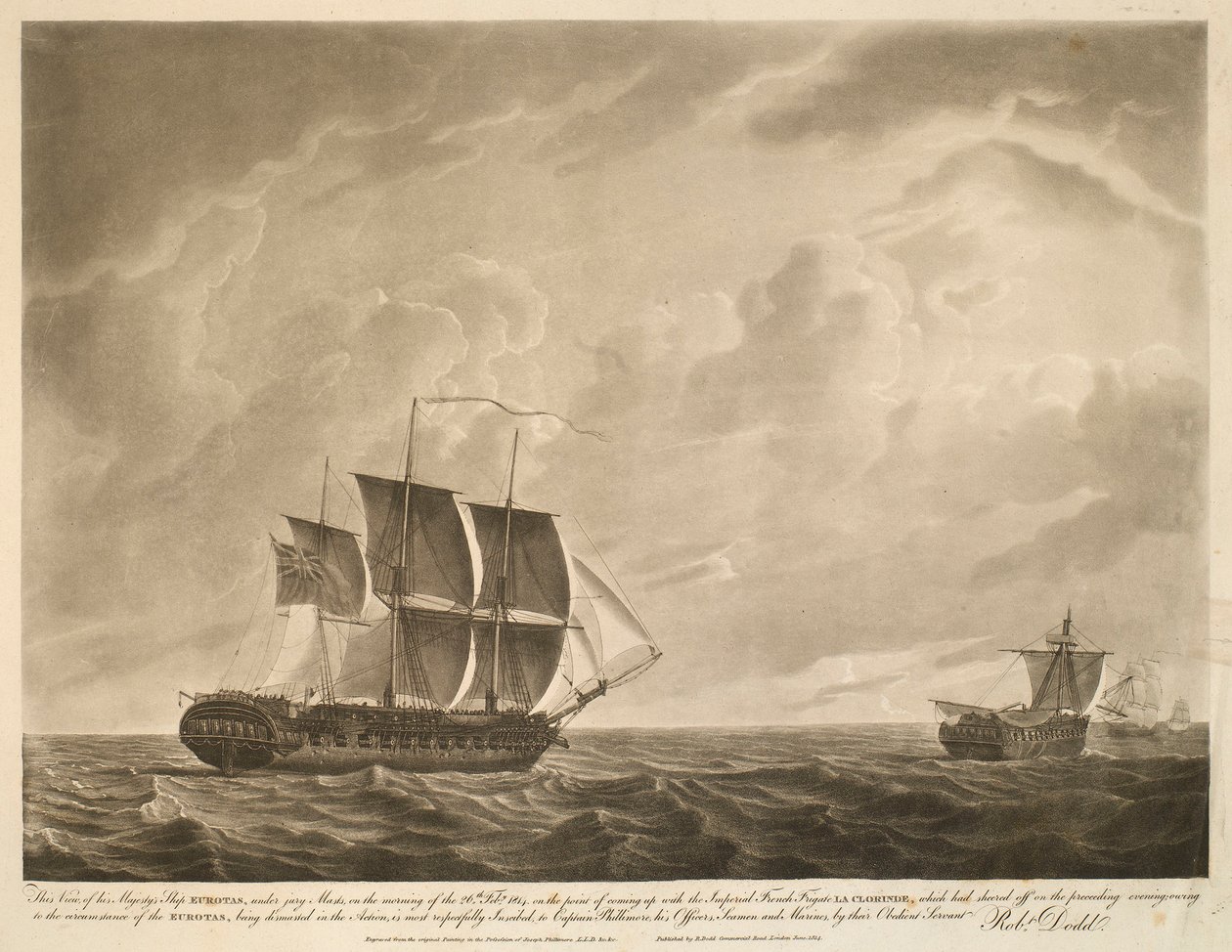 Dette billede af Hans Majestæts skib EUROTAS, under jury-master, om morgenen den 26. februar 1814. på vej til at komme op til den kejserlige franske fregat LA CLORINDE, som var stukket af den foregående aften; på grund af omstændighederne ved af Robert Dodd