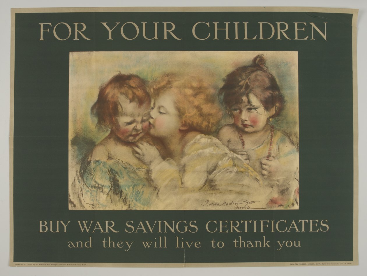 Til dine børn. Køb War Savings Certificates, og de vil leve for at takke dig af Rosina Mantovari (after) Gutti