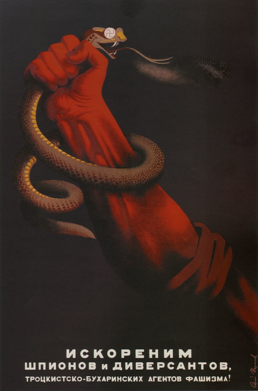 Vi vil rykke spioner og adspredere af fascismens trotskij-bukharintiske agenter!, 1937 af Sergei Dmitrievich Igumnov