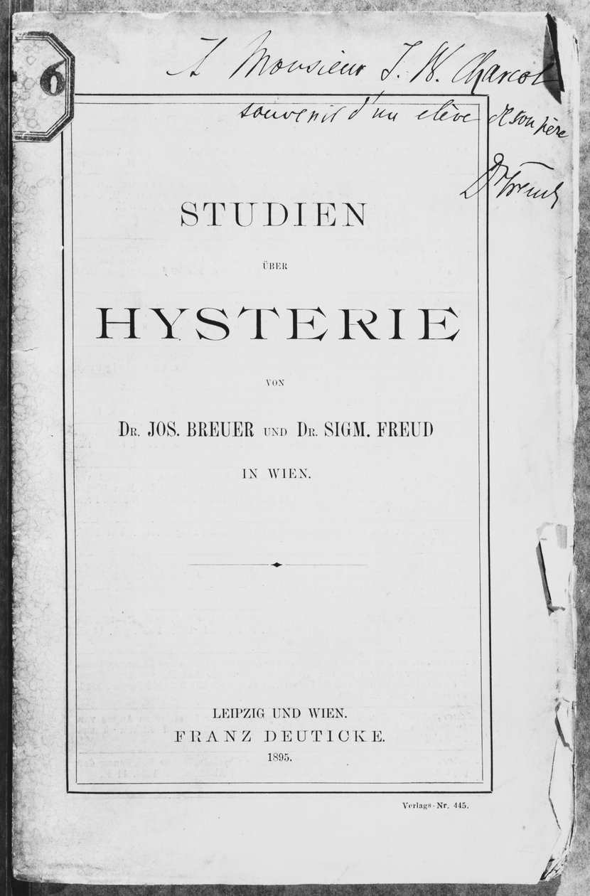 Forsiden af "Studien uber Hysterie" af Josef Breuer (1842-1925) og Freud, dedikeret til Jean Charcot (1867-1936) Leipzig og Wien, udgivet af Franz Deuticke, 1895 af Sigmund Freud