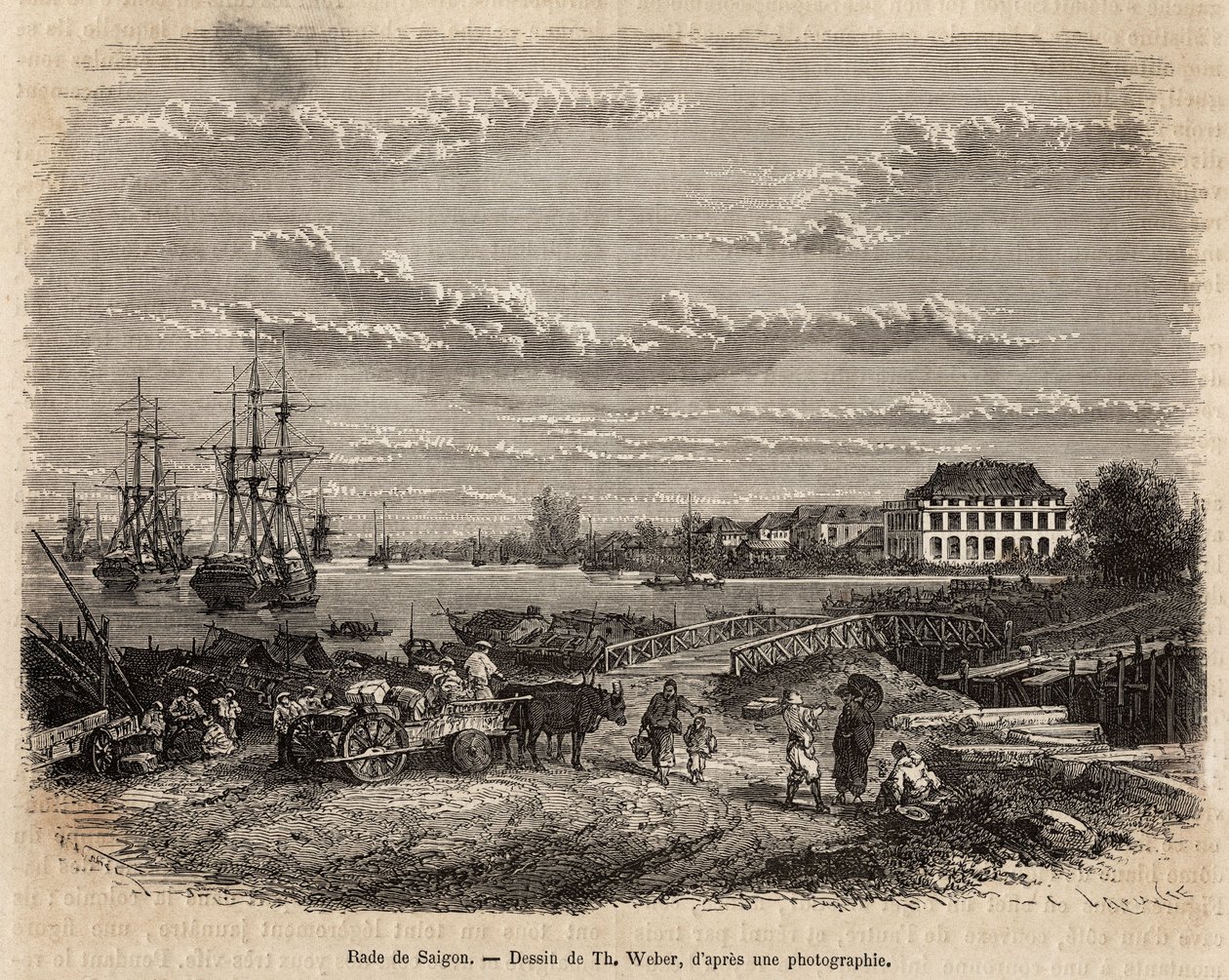 La rade de Saigon, gravering efter en tegning af T. Weber, der illustrerer rejsen til Cochinchine, af Doktor Morice, i 1872, udgivet i "" Le tour du monde""" 1875, redigeret af Edouard Charton, Hachette-udgaven, Paris. Selva samling. af Theodore Weber