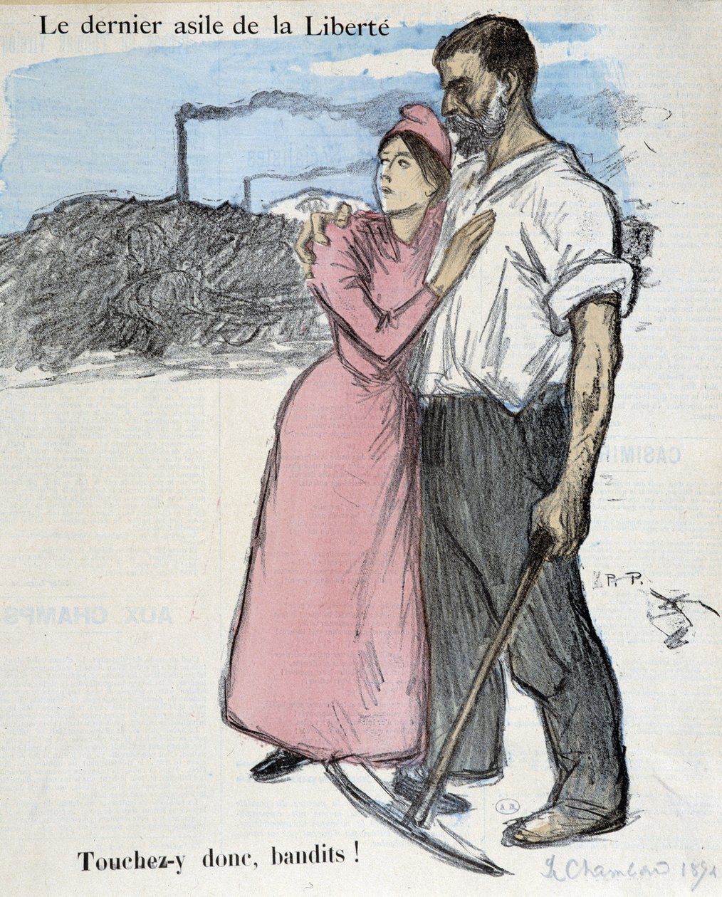 Arbejdernes job og antitrust-kamp: "" Frihedens sidste asyl - så rør det banditter! "" Illustration fra 1891. af Théophile Alexandre Steinlen