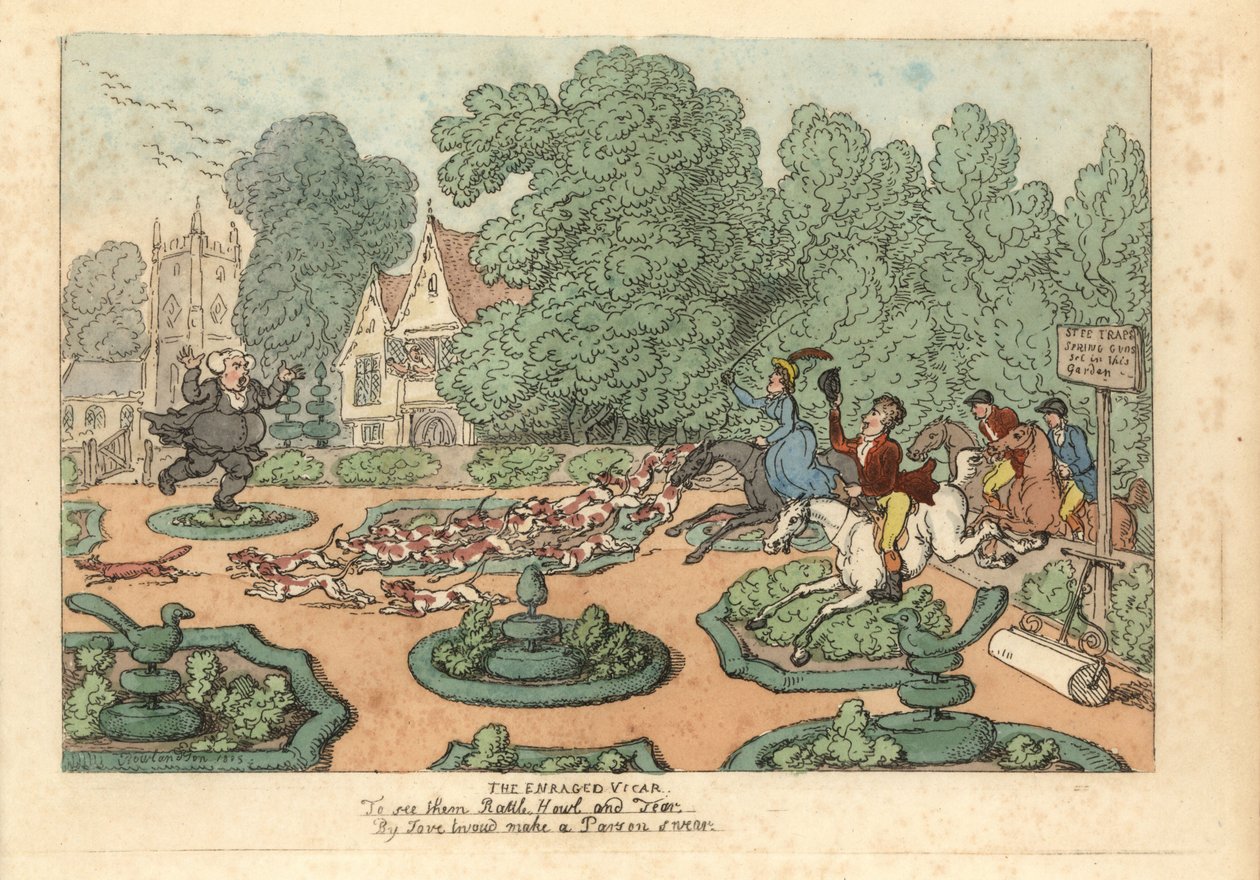 Præst, der forbander rævejægere og hunde, der tramper hans have. af Thomas Rowlandson