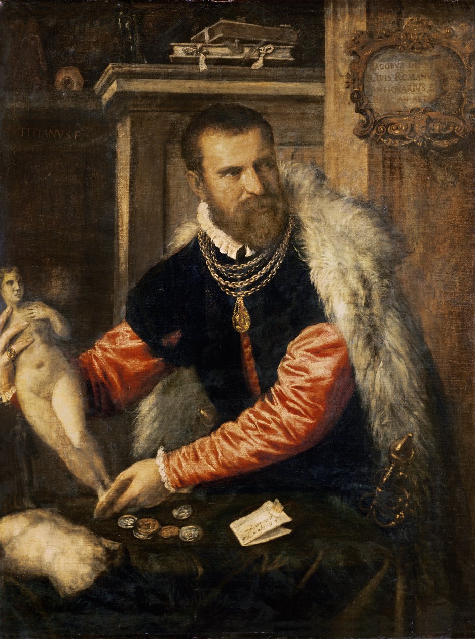 Jacopo Strada (1515-88) kunstekspert og køber af kunstgenstande, arbejder for Ferdinand I, Maximilian II og kejser Rudolf II, 156768 af Tiziano Vecelli