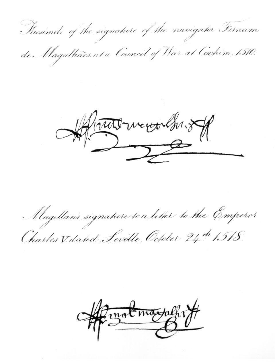 To eksempler på Ferdinand Magellans underskrift (ca. 1480-1521), fra 1510 og 1518 af Unbekannt Unbekannt