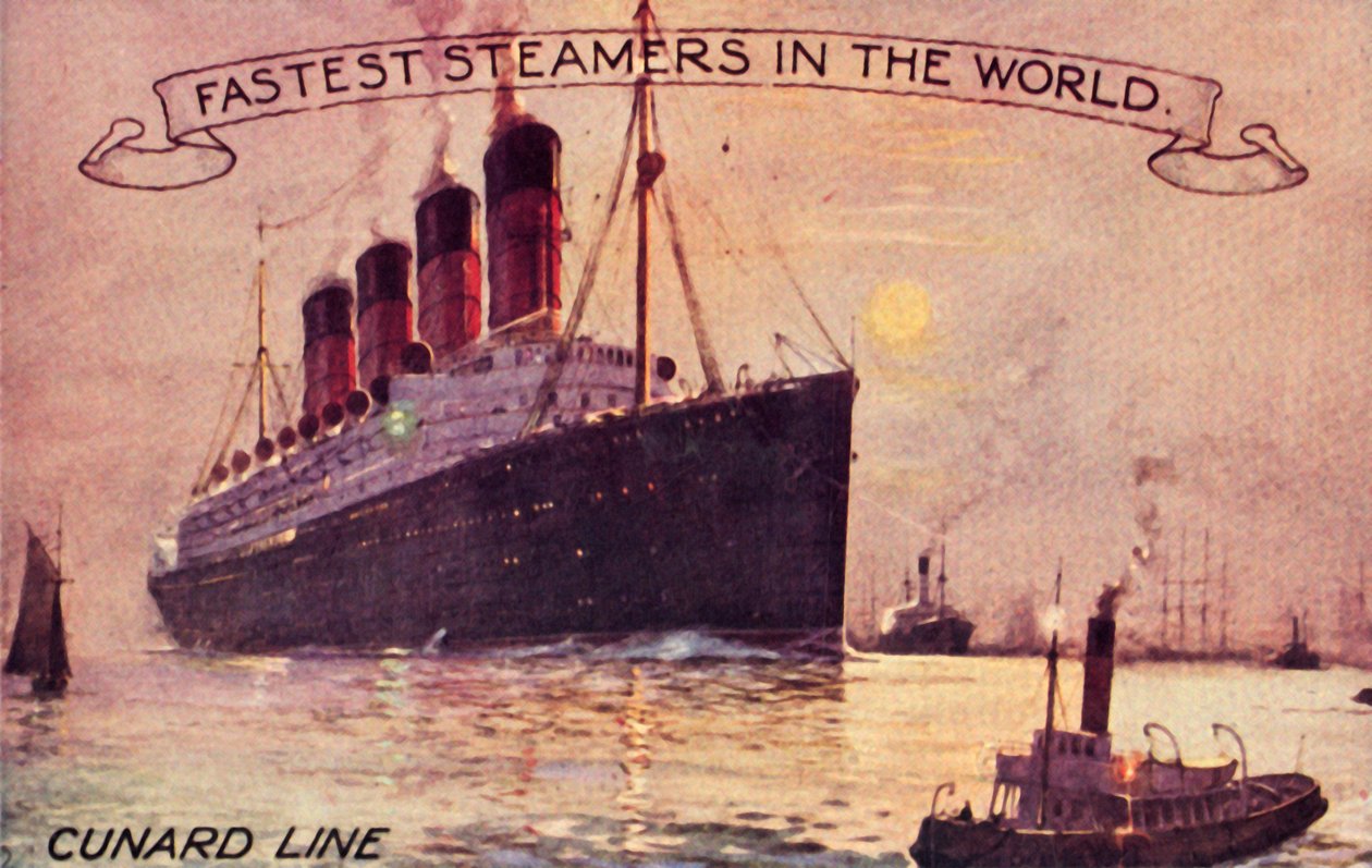 Cunard Line - Verdens hurtigste dampskibe, c1910