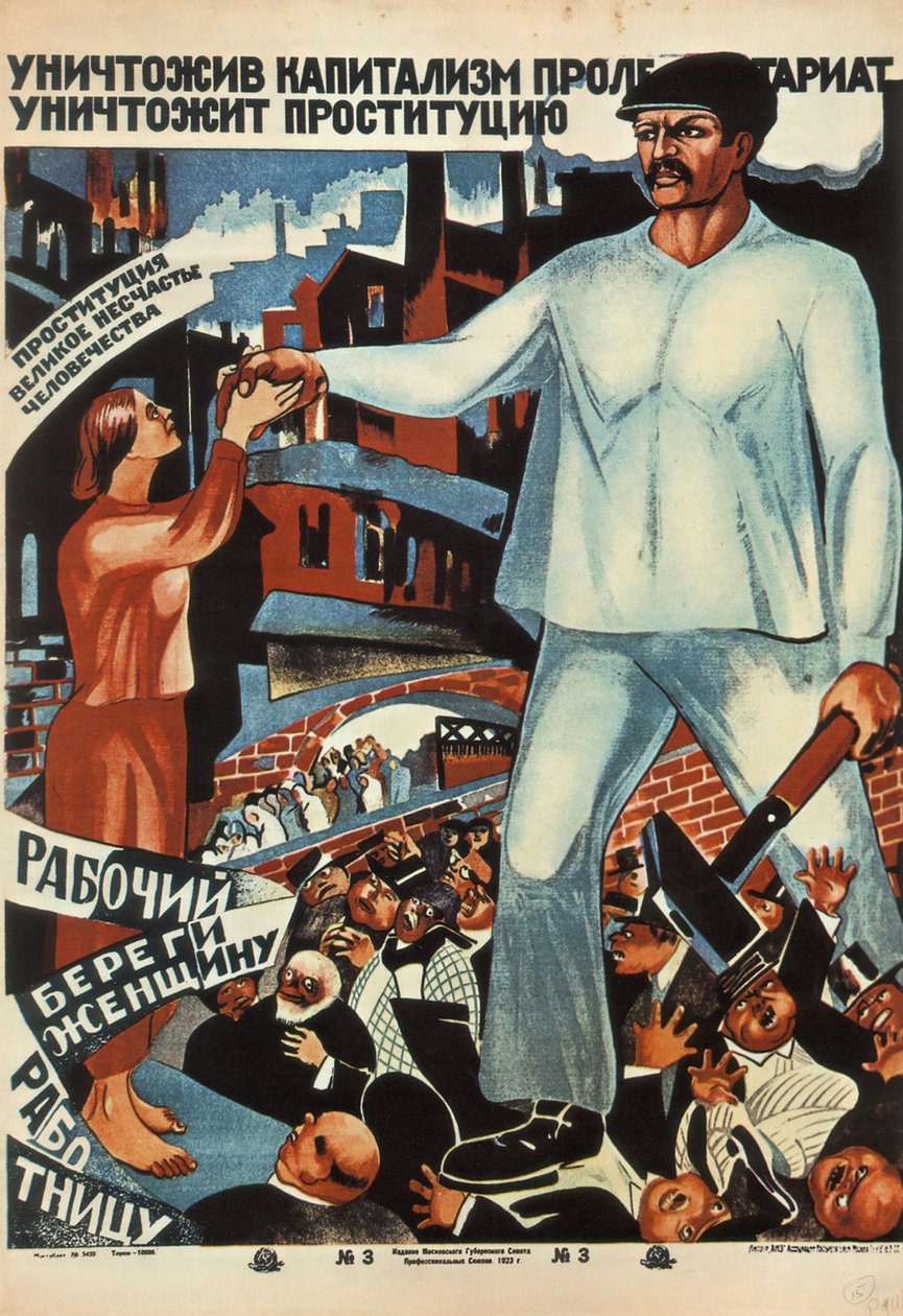 Efter at have ødelagt kapitalismen, vil proletariatet afskaffe prostitution!, 1923 af Unbekannt