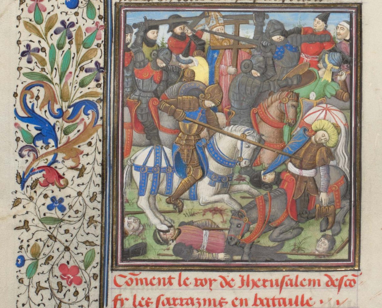 Kampen mellem korsfarerne og saracenerne. Miniature fra Historia af Vilhelm af Tyrus, 1460