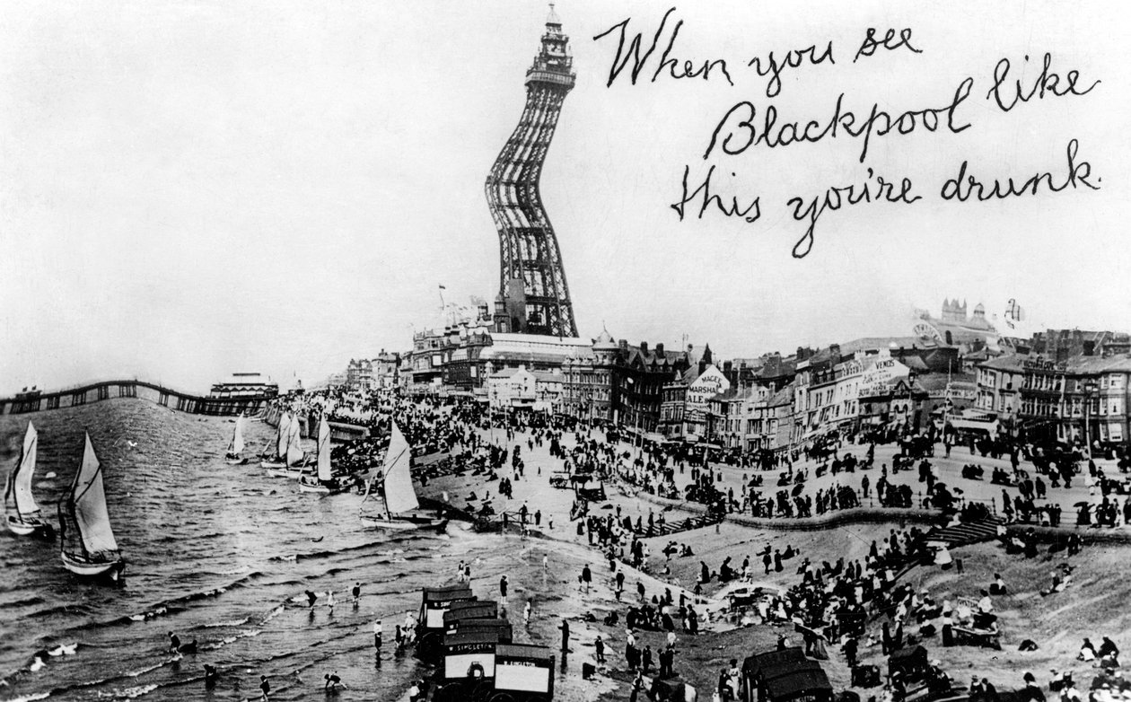 Når du ser Blackpool sådan her, er du fuld, 20th Century af Unbekannt