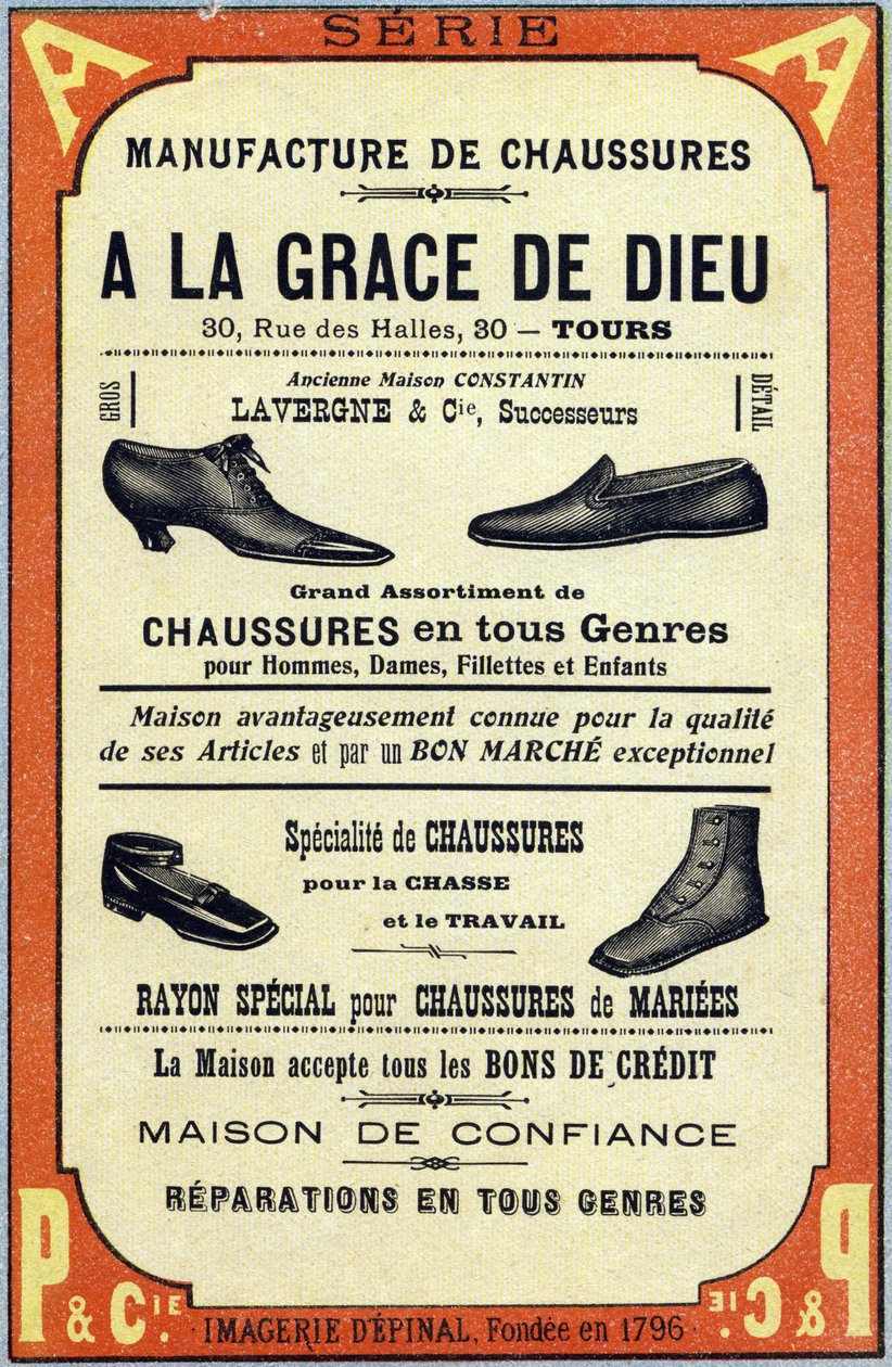 Annoncering for Manufacture de chaussures "A la grace de dieu" i Tours. Indgravering i "ABC Les Images en Alphabet". Epinal billeddannelse. Pellerin og Cie, trykkeri-udgiver, Epinal, slutningen af 1800-tallet, ca. 1890. 10 sider. Mål: 19,5 x 13,5 cm af Unbekannt
