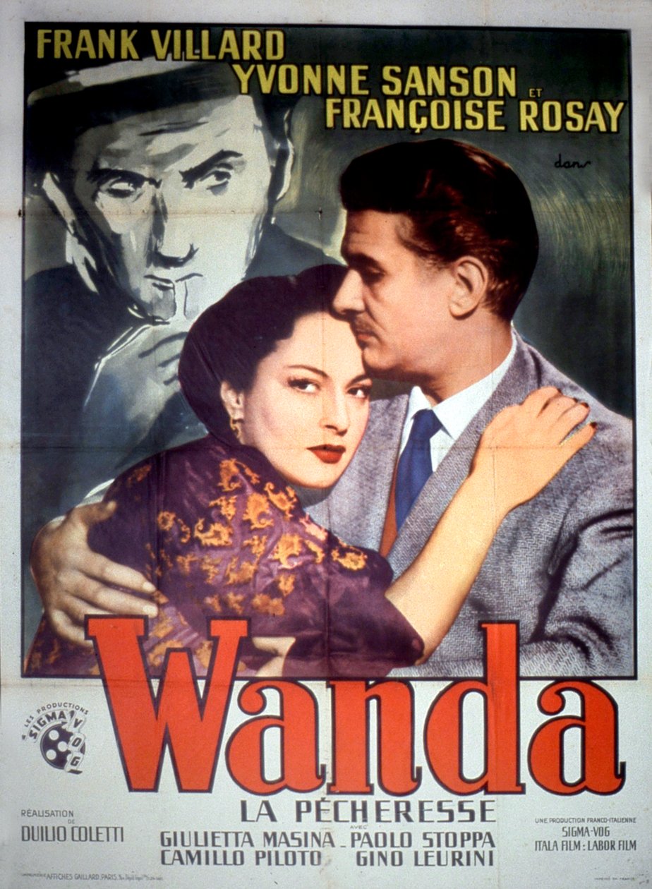 Plakat af filmen Wanda la pecheresse af DuilioColetti med Frank Villard Yvonne Sanson og Francoise Rosay 1952 af Unbekannt