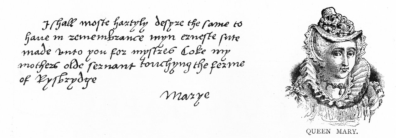 Håndskrift og underskrift af prinsesse Mary fra et brev skrevet til Thomas Cromwell for at udtrykke hendes bekymring for Margaret Cokes velfærd, tidligere en tjener for hendes mor, Katherine af Aragon af Unbekannt