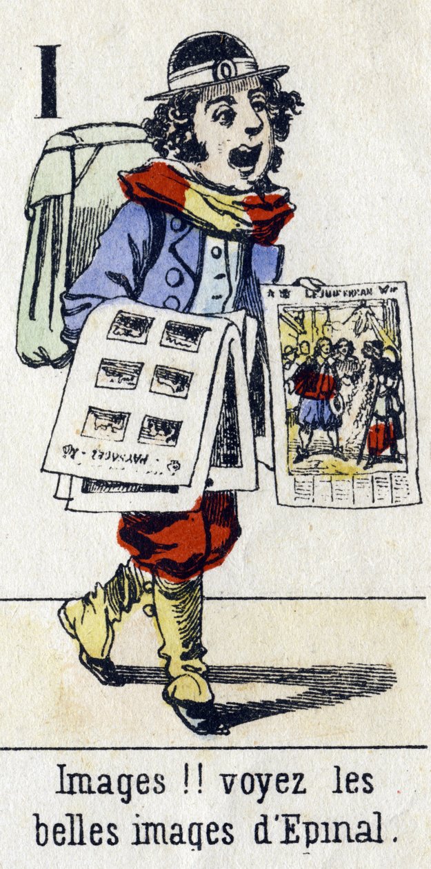 Bogstav I: "Billeder!! se de smukke billeder af Epinal". Alfabet "Børns sjov". Billeddannelse af Epinal, omkring 1890. Populær serie. Lille hæfte på 8 sider. Stencilerede trægraveringer med temaet små gademetier og Paris-råbene af Unbekannt