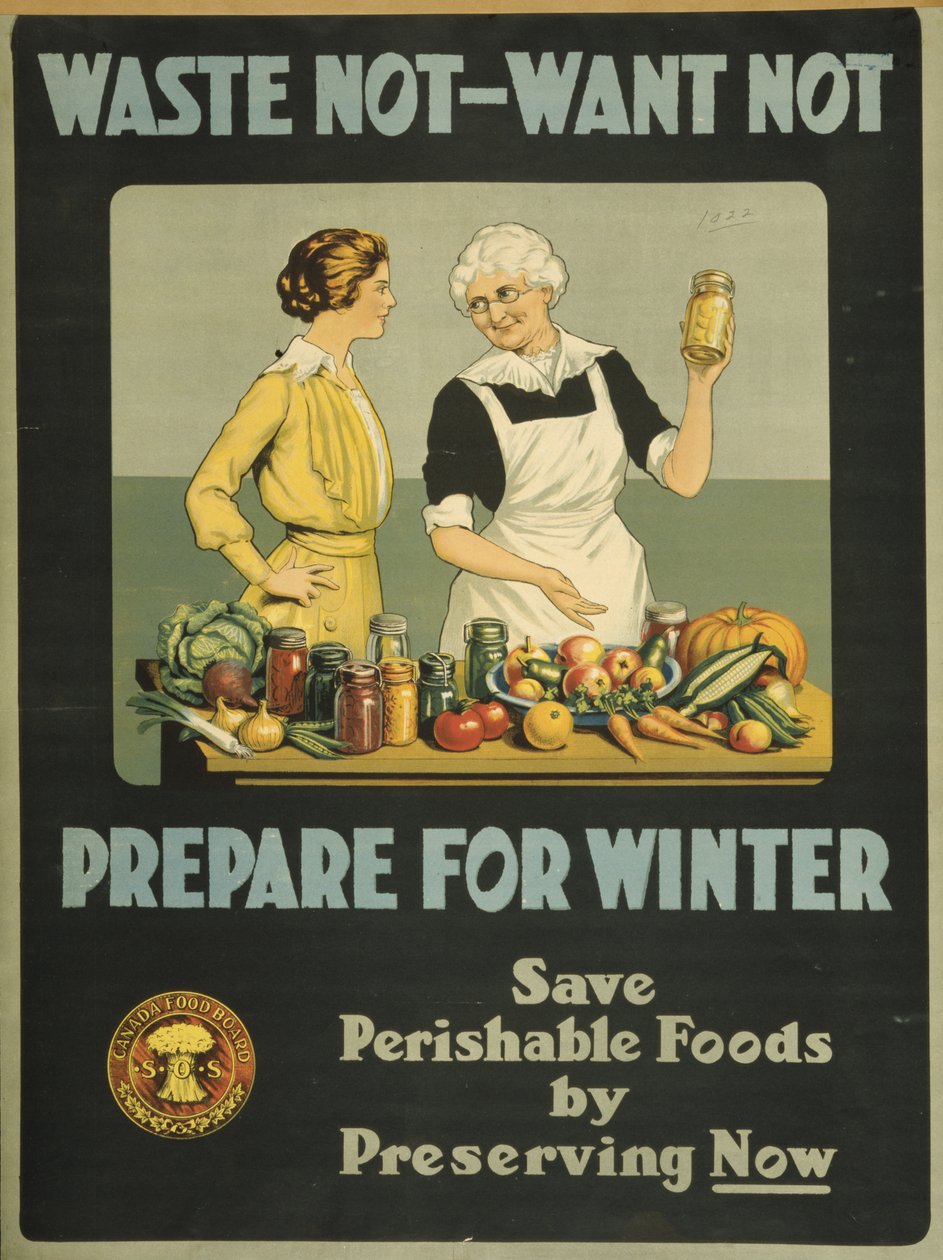 Spild ikke, vil ikke - forbered dig på vinteren, Canada Food Board, ca. 1915 (farve litho) af Bartolome Esteban and studio Murillo