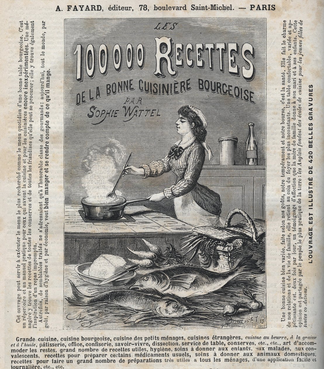 Reklame for bogen "Les hundrede tusinde opskrifter af den gode borgerlige kok" af Sophie Wattel (Grand cuisine, bourgeois cuisine, køkken fra små husholdninger, køkken fra udenlandske køkkener, wienerbrød, kontor, konfekture, savoir-vivre, dissektion af Unknown artist