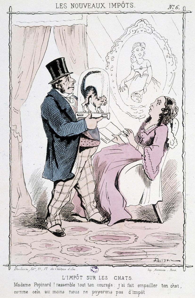 Katteskat: "" Madame Papinard! Saml alt dit mod. Jeg har lavet din kat udstoppet, så vi betaler i det mindste ikke skat”” - karikatur af Unknown artist