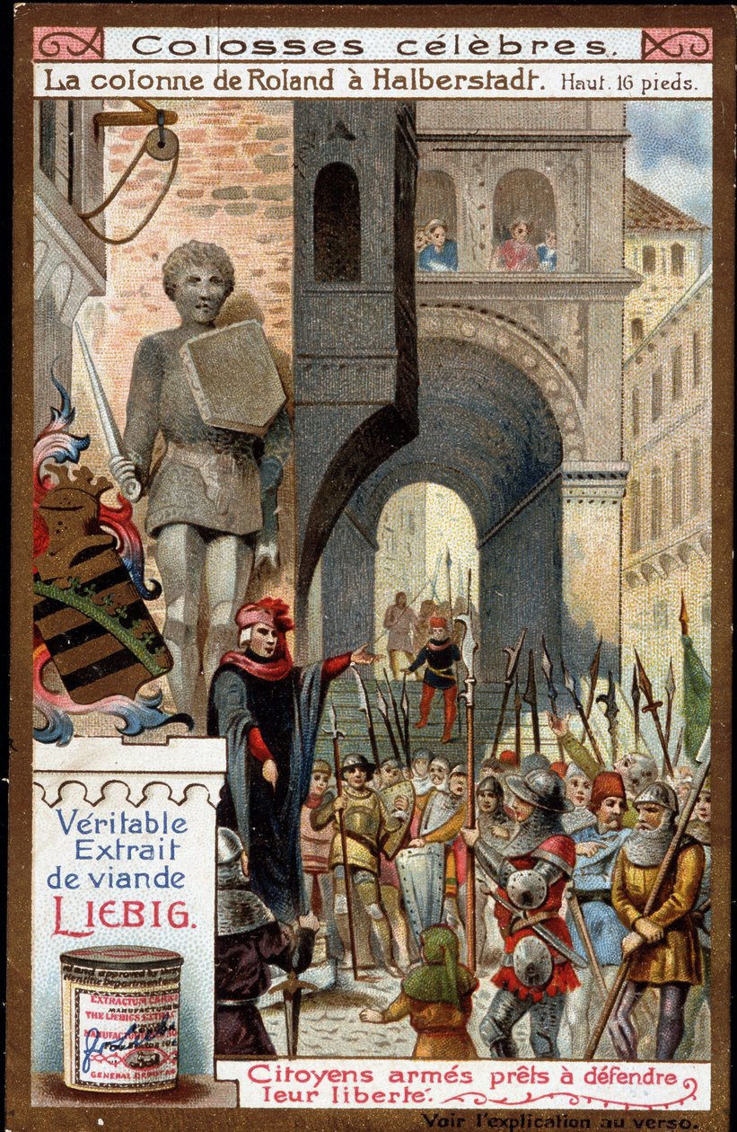Celebres: Rolands kolonne (højde 16 fod) i Halberstadt (Tyskland); borgere bevæbnet til at forsvare deres frihed - Liebig-kromolitografi af Unknown artist