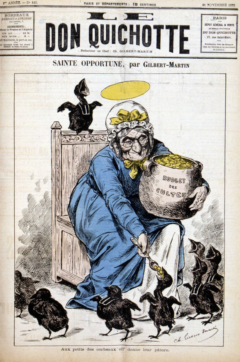 Hellig Opportune og kulternes budget: til de små krager giver hun deres bevoksning - i "" Le Don Quixote""" af 24/11/1882 af Unknown artist