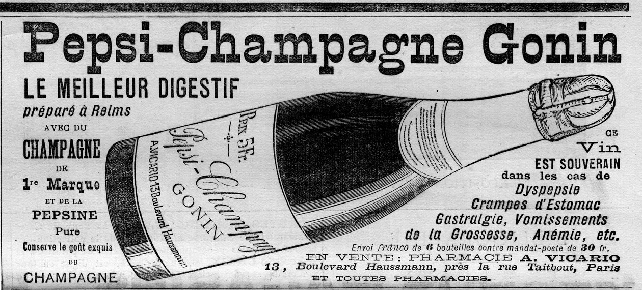 Pepsi Champagne Gonin (Pepsi-Champagne fra mærket Gonin). Digestif tilberedes i Reims med champagne og pepsin. Alkohol rådgiver i tilfælde af dyspepsi, mavekramper, gastralgi, opkast af graviditet, anæmi... (sælges på apoteker). Indgravering i "" af Unknown artist