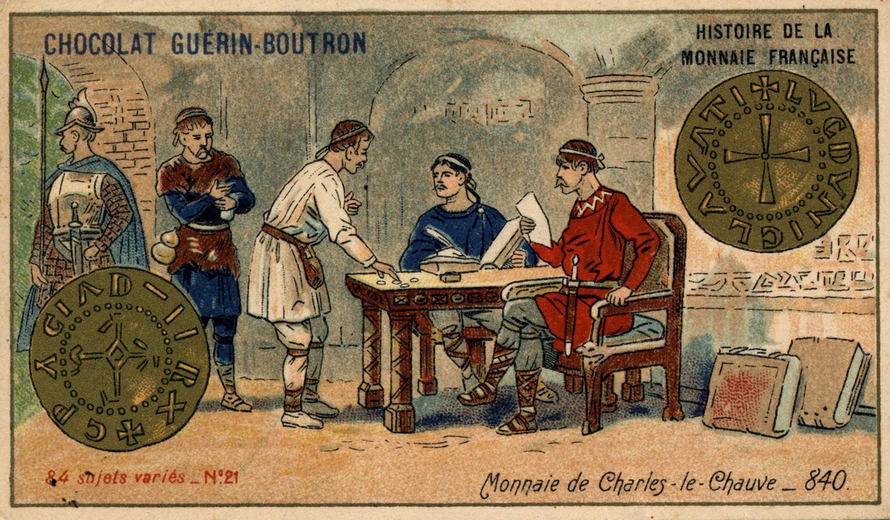 Serien History of the French Currency udgivet af Chocolat Guérin Boutron. 1800-tallets kromolitografi. Mønt af Karl den Skaldede i 840 af Unknown artist