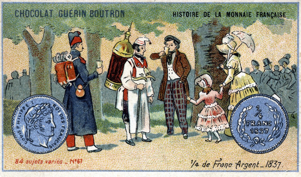 Serien History of the French Currency udgivet af Chocolat Guérin Boutron. 1800-tallets kromolitografi. en fjerdedel sølvfranc i 1837 af Unknown artist