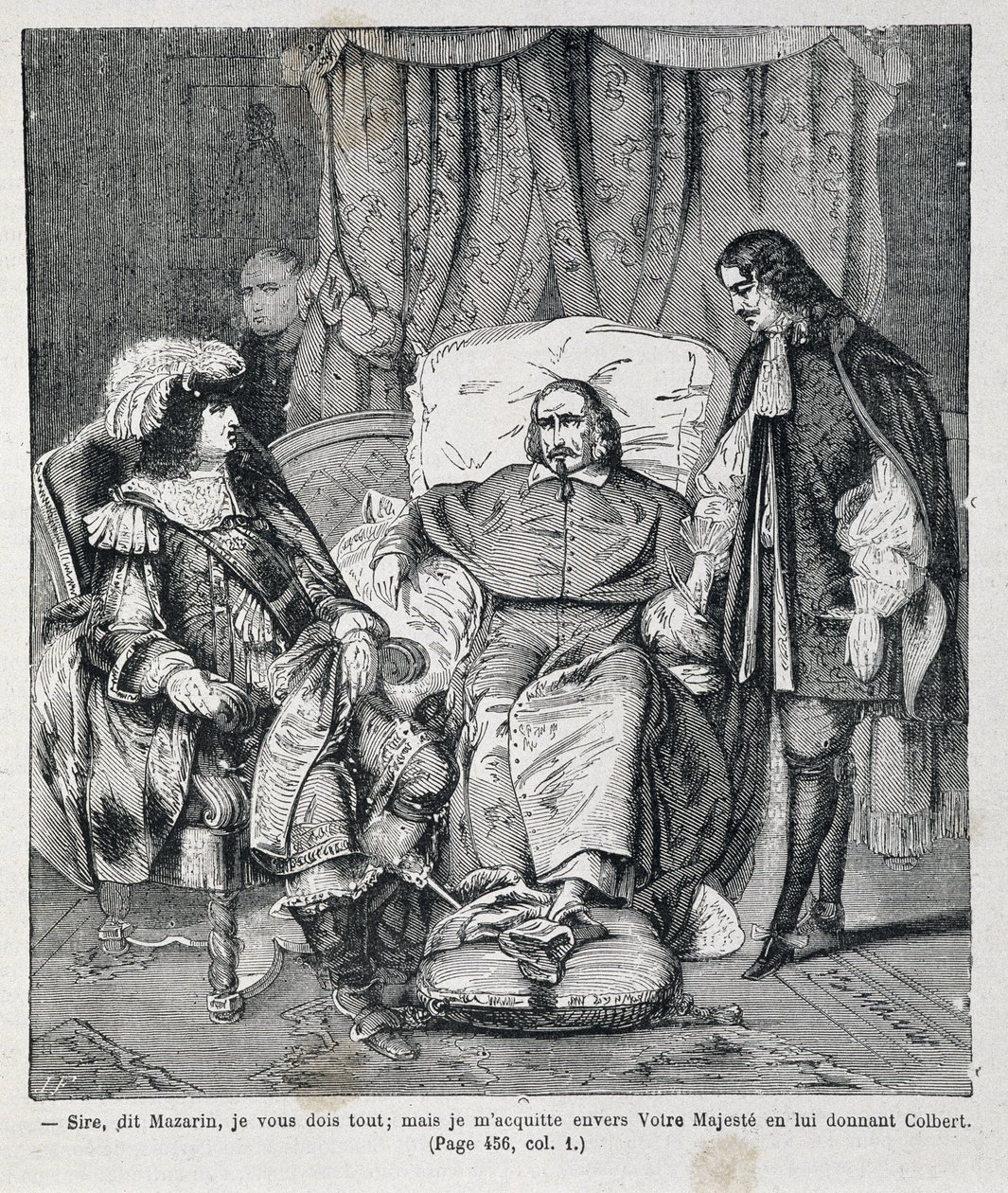 Sire, sagde Mazarin, "Jeg skylder dig alt, men jeg betaler til Deres Majestæt ved at give ham Colbert." Kardinal Jules Mazarin (Giulio Raimondo Mazzarino eller Mazarino) (1602-1661) præsenterer Jean Baptiste (Jean-Baptiste) Colbert (1619-1683) en Ludvig XI af Unknown artist