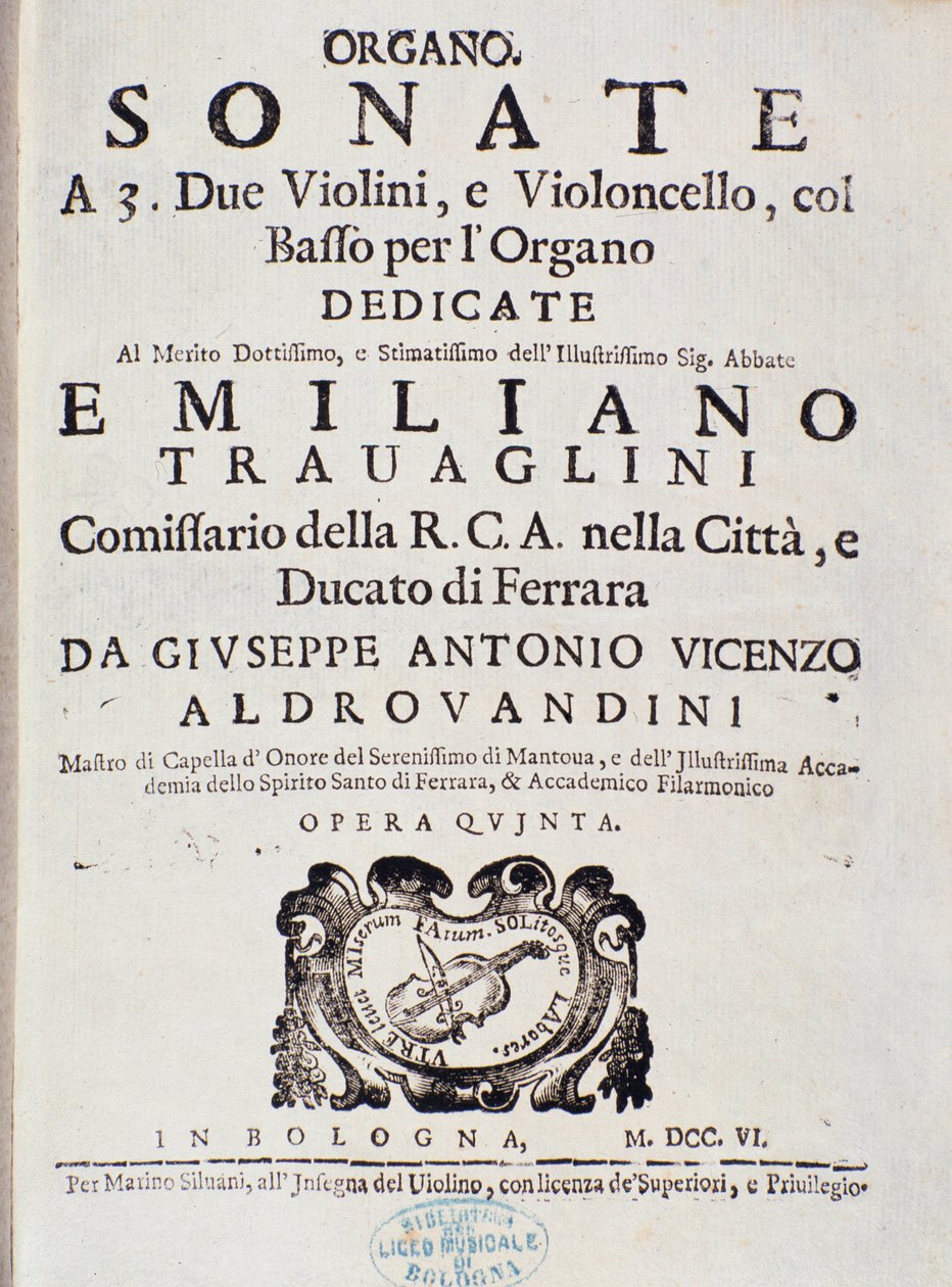 Frontispiece of musical score of “” Sonata in 2 violins, cello and organ, op. 5 ”” by Giuseppe Aldrovandinidani af Unknown artist