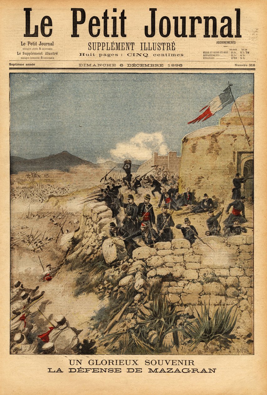 Erindring om forsvaret af Mazagran, kamp fra 3. til 6. februar 1840, mod hæren på mere end 10.000 mand ført af Abd el Kader, kaptajn Lelievres franske bataljon vandt sejr. Indgravering i "" Le petit journal"" 6/12/1896. Selvas samling. af Unknown artist