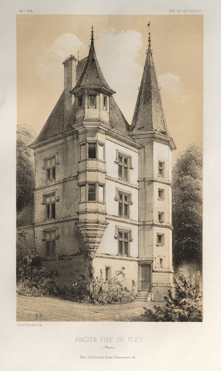 Malerisk arkitektur eller monumenter fra det 15. århundrede. Og XVI. århundreder: Slotte i Frankrig i det XV og XVI århundrede: Pl. 61, Tidligere Fief De Fley (Nièvre) af Victor Petit