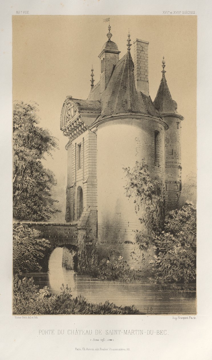 Malerisk arkitektur eller monumenter fra det 15. århundrede. Og XVI. Centuries: Slotte i Frankrig i det XV og XVI århundreder: Pl. 83, Porten til slottet Saint-Martin-Du-Bec (Seine Infèrieure) af Victor Petit