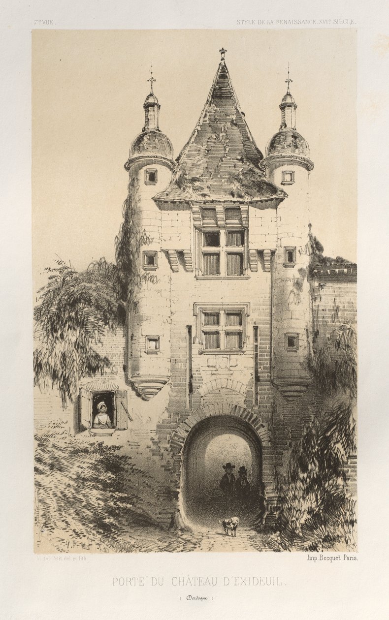 Malerisk arkitektur eller monumenter fra det 15. århundrede. Og XVI. Centuries: Chateaux De France fra det XV og XVI århundreder: Pl.7, Porten til Chateau d