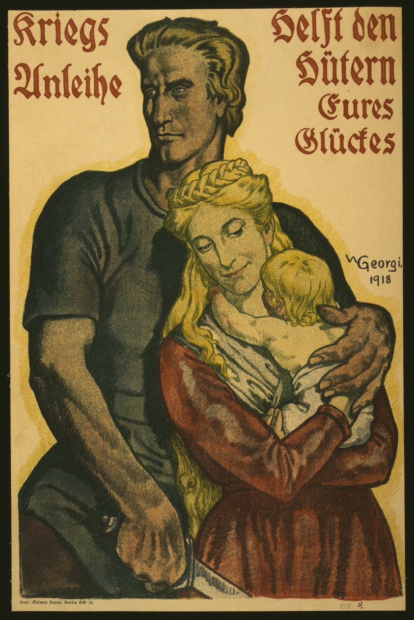Krigslån hjælper vogterne af din lykke, 1918 af Walter Georgi