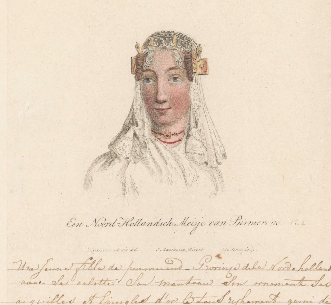 Hovedbeklædning af en pige fra Purmerend, 1816 En nordhollandsk pige fra Purmerend / Une Jeune fille de purmerend - Province dela Nord-Hollande avec sa calotte son manteau son ornament ses aiguilles et epingles d