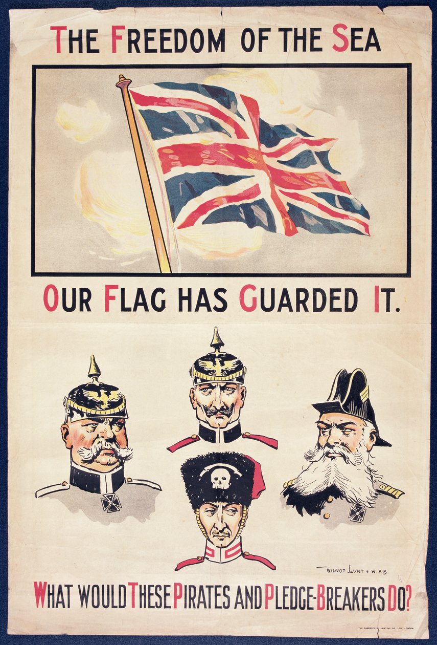 "Havets frihed Vores flag har beskyttet det. Hvad ville disse pirater og løftebrydere gøre?", plakat fra 1. verdenskrig, ca. 1915 af Wilmot Lunt