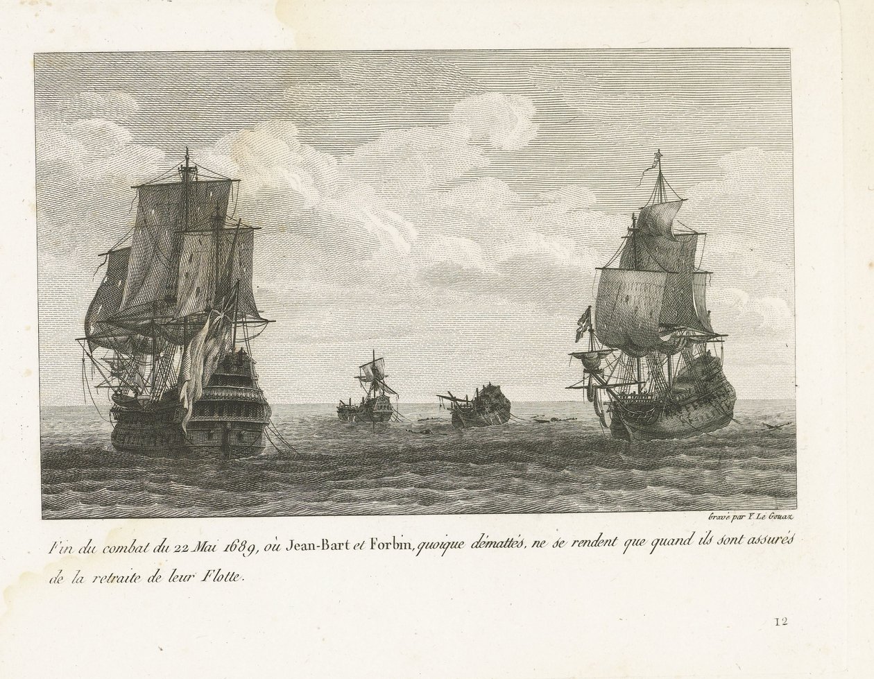 Einde van het gevecht van Jan Bart den 22. maj 1689 Slutningen af ​​kampen den 22. maj 1689, hvor Jean-Bart og Forbin, skønt de er afmaskede, først overgiver sig, når de er sikret deres flådes tilbagetog (titel på objekt) Indsamling af kampene fra Jean-Bar af Yves Marie Le Gouaz