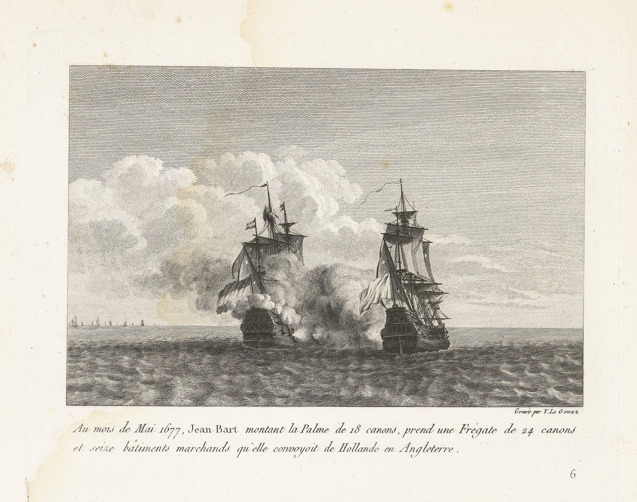 Jan Bart verovert een Hollands fregat, 1677 I maj måned 1677 satte Jean-Bart op på 18-kanoner Palme, tog en 24-kanon fregat og seksten handelsskibe, som hun konvojerede fra Holland til England (titel på objekt) Samling af Jeas kampe af Yves Marie Le Gouaz