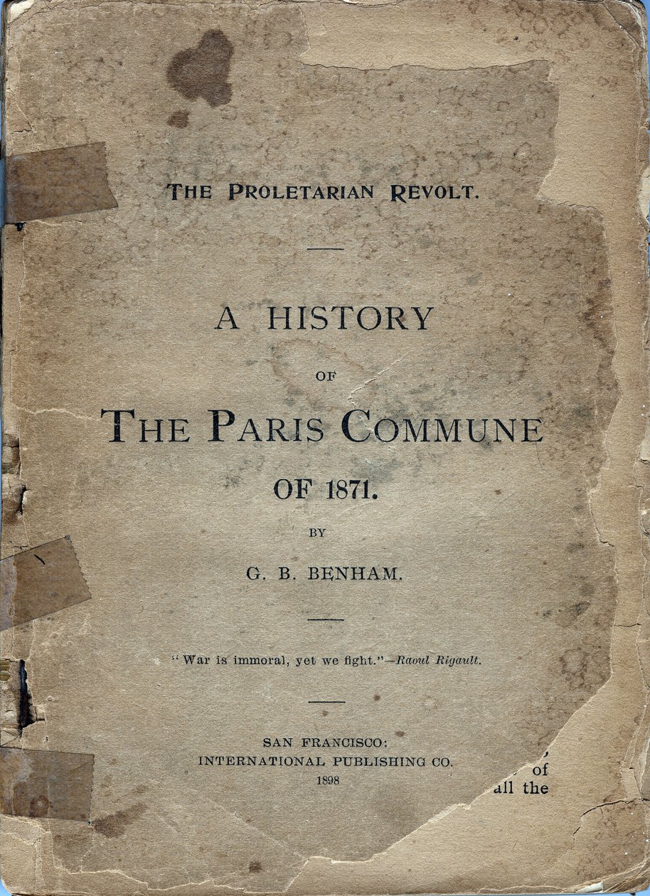 Cover af "" A HISTORY OF THE PARIS COMUNE OF 1871"" af George B. Benham af Frederick (attr. to) Barnard
