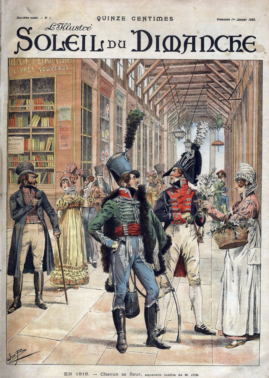 Hver sin blomst. En soldat købte blomster af en ekspedient i et overdækket galleri i Paris i 1816. Fra en akvarel af hr. Job. Indgravering i “Le sun-du-dimanche”, LE 1 JANUAR 1899. af pseudonym for Onfray de Breville Jacques Job